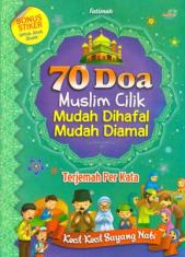70 Doa Muslim Cilik Mudah Dihafal Mudah Diamal